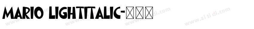 Mario LightItalic字体转换